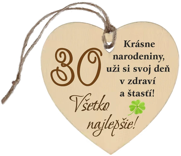 Srdiečko k narodeninám 30