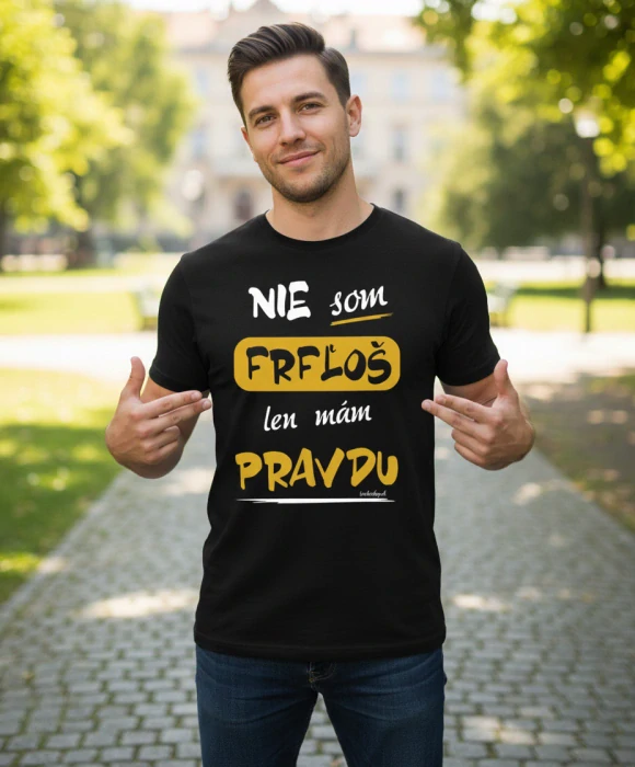 Pánske tričko Nie som frfľoš...