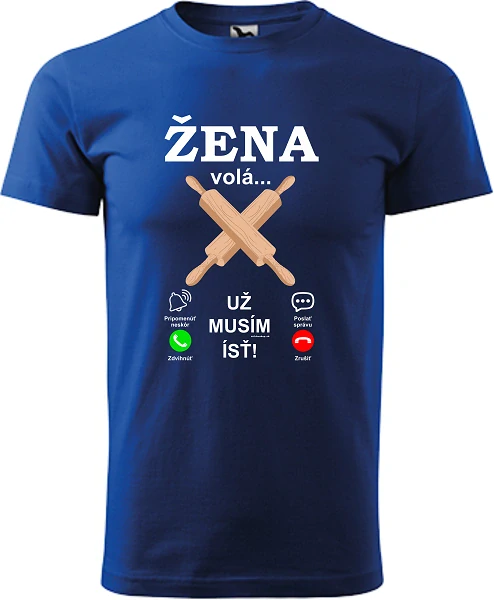 Pánske tričko Žena volá