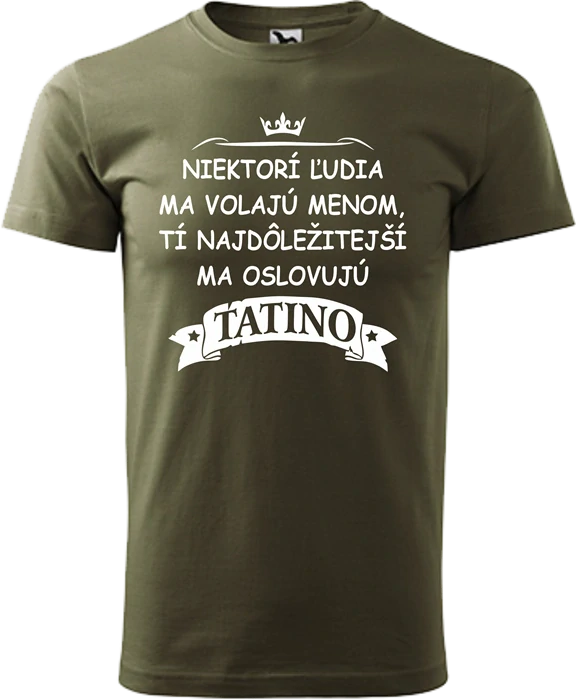 Pánske tričko Niektorí ľudia TATINO