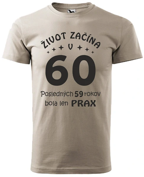 Pánske tričko Život začína v 60