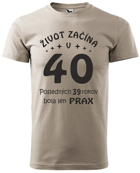 Pánske tričko Život začína v 40