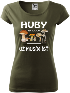 Dámske tričko Huby ma volajú