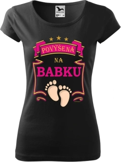 Dámske tričko Povýšená na babku