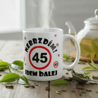 Hrnček Nebrzdím 45r