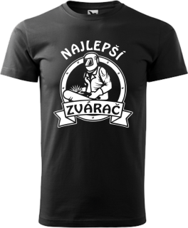 Pánske tričko Najlepší zvárač