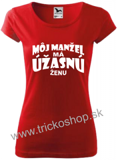 Dámske tričko Úžasná žena
